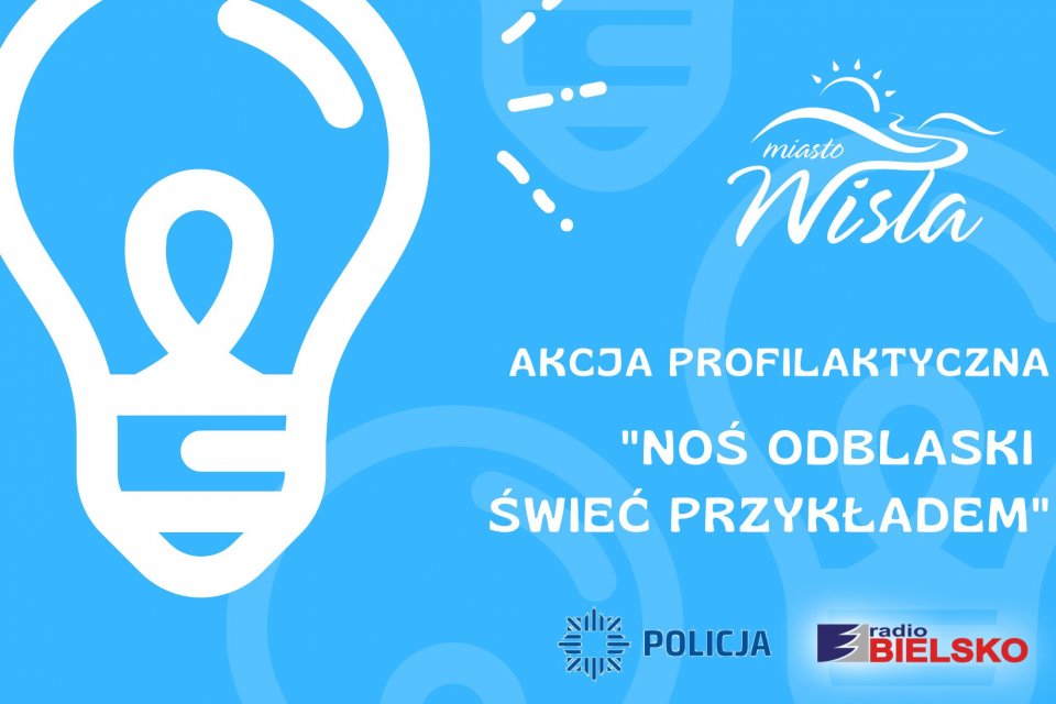 Noś odblaski-świeć przykładem